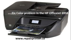 Fix Color problem in the HP OfficeJet 6958