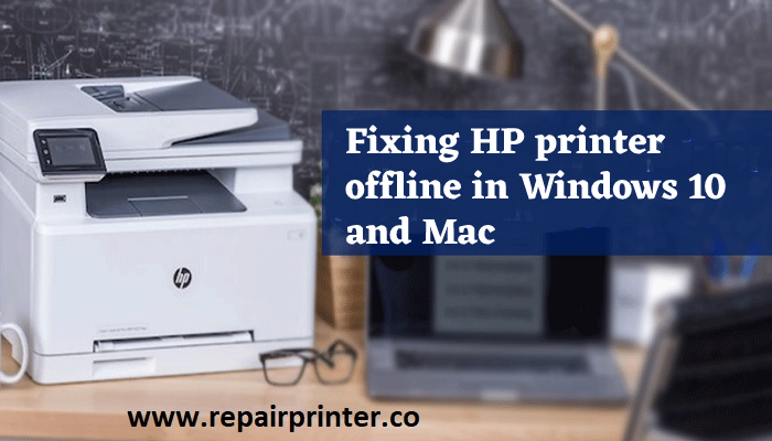 HP Printer Offline In Windows 10 And Mac