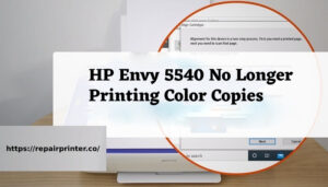 HP Envy 5540 No Longer Printing Color Copies