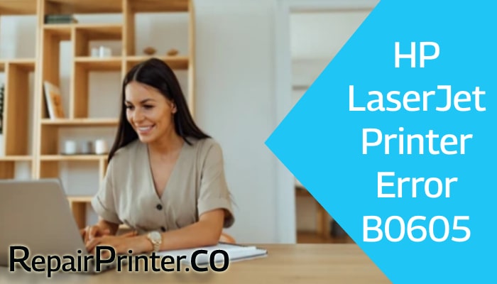 HP-LaserJet- Printer-Error-B0605