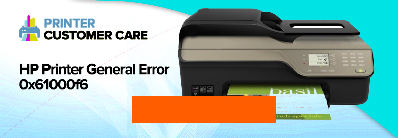 HP Printer General Error 0x61000f6