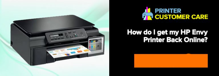 How do I get my HP Envy Printer Back Online? Printer Error Support