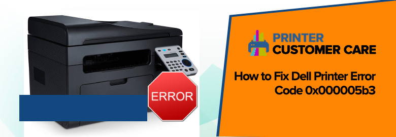 Dell Printer Error Code 0x000005b3