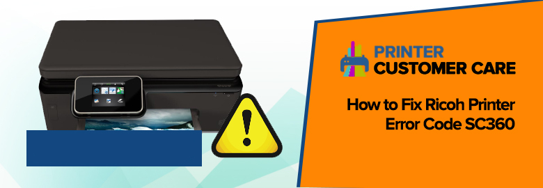 Ricoh Printer Error Code SC360