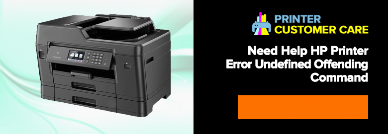 HP Printer Error Undefined Offending Command