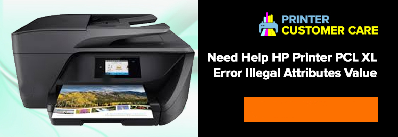 HP Printer PCL XL Error Illegal Attributes Value