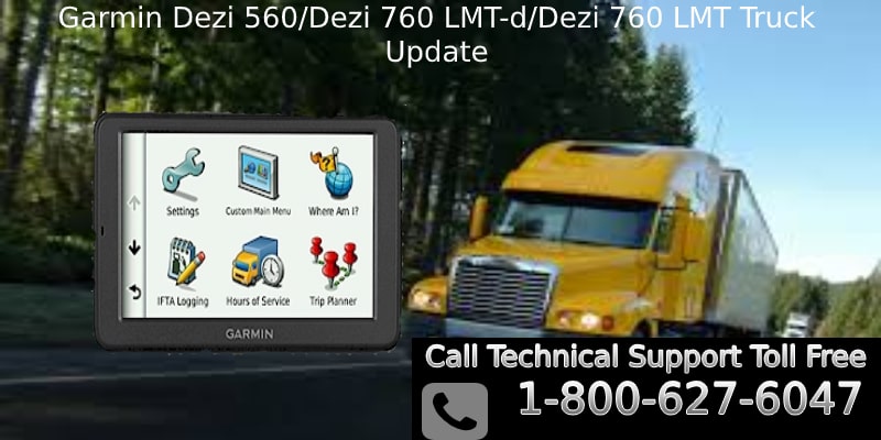 Garmin Dezi 560Dezi 760 LMT-dDezi 760 LMT Truck Update