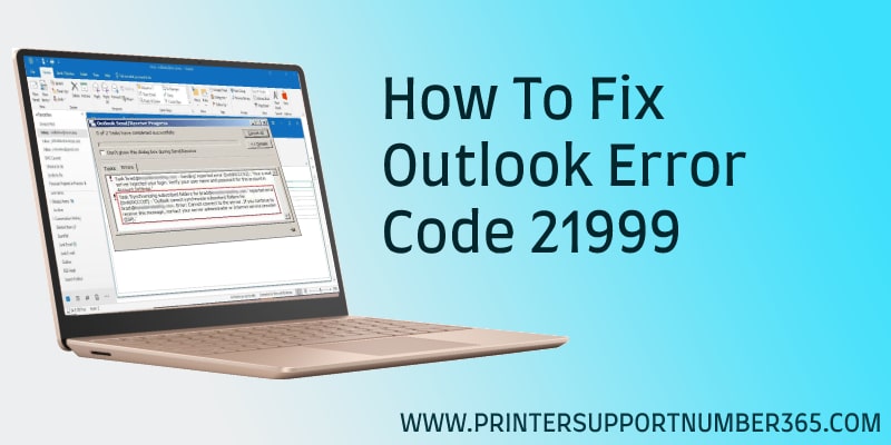 Fix OutLook Error 21999