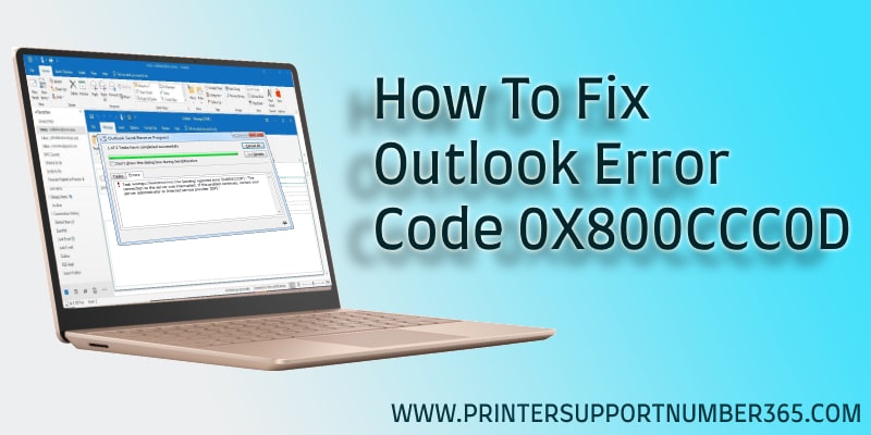 Outlook Email Error 0X800CCC0D