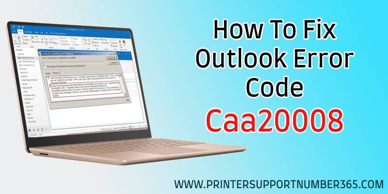 Outlook Error Code Caa20008