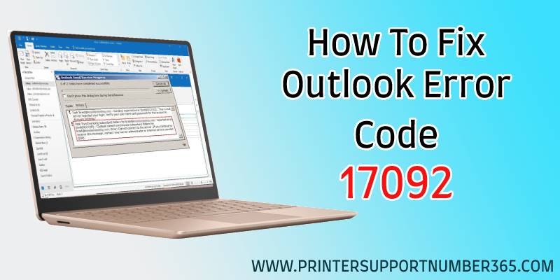 Outlook Error Code 17092