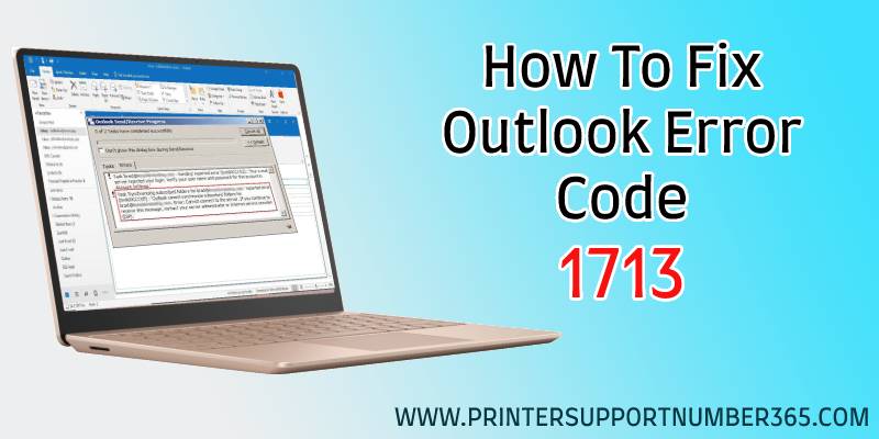 Outlook Error Code 1713